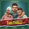 Tarhthalli - Single album lyrics, reviews, download