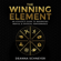 Deanna Schneyer - The Winning Element: An Athlete's Guide to Maximizing Mental & Physical Performance (Unabridged)