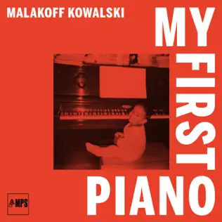 baixar álbum Malakoff Kowalski - My First Piano
