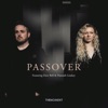 Passover (feat. Dave Bell & Hannah Lindsey) - Single