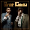 Zen-G - GİRME KANIMA