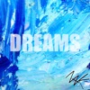 Dreams - Single