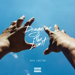 Disguise the Limit by Nyck Caution album reviews, ratings, credits