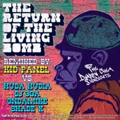 The Return of the Living Bomb (Huda Hudia & DJ30A vs Kid Panel Remix) artwork