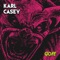 Dead by Dawn - Karl Casey lyrics