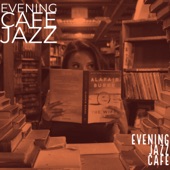 Evening Cafe Jazz artwork