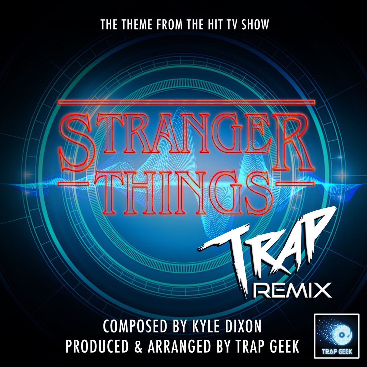 stranger-things-main-theme-from-stranger-things-trap-remix