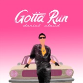 Gotta Run artwork