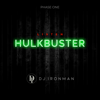 Hulkbuster - DJ Ironman