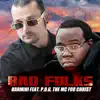 Bad Folks (feat. P.O.G. The MC For Christ) - Single album lyrics, reviews, download
