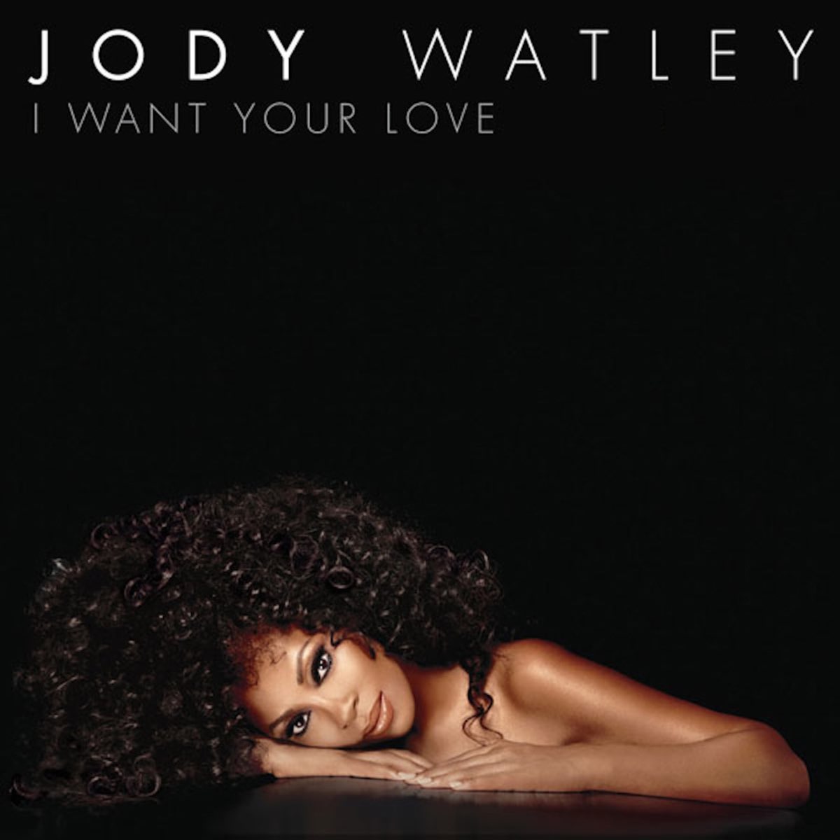 Your love remixes. Jody Watley i want you. Jody Love. Jody Watley the Makeover  2006. I want your Love фильм.