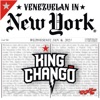 Venezuelan In New York (feat. King Chango Family) - Single