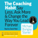 Michael Bungay Stanier - The Coaching Habit: Say Less, Ask More and Change the Way You Lead Forever
