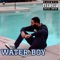 Water Boy - APHRO XOXO lyrics