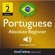 Innovative Language Learning, LLC - Learn Portuguese - Level 2: Absolute Beginner Portuguese, Volume 1: Lessons 1-25 (Unabridged)