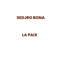 La Paix - Sedjro Bona lyrics