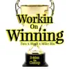 Working On Winning (feat. FATS, Big B & Mike Blu) - Single album lyrics, reviews, download
