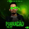 Porradão Na Xota (feat. Mano Lost) song lyrics