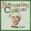 Neverending Christmas - Single album lyrics, reviews, download