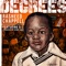 Degrees (feat. O.C.) - Single