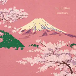 Sanctuary by Mt. fujitive album reviews, ratings, credits