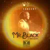 Mr Black el Presidente (Live Concert) album lyrics, reviews, download