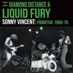 Sonny Vincent & Fury - 100% Proof (1972)
