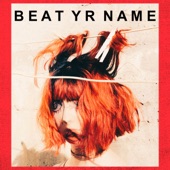 Beat Yr Name artwork