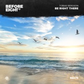 Be Right There artwork