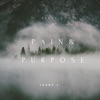 Pain & Purpose