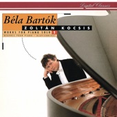 Zoltan Kocsis - Bartók: 3 Hungarian Folk Tunes, BB 80b, Sz. 66 - 2. Allegro non troppo, un poco rubato