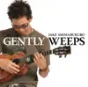ジェントリー・ウィープス album lyrics, reviews, download