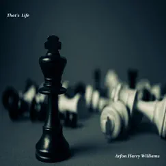 Thats Life - Single by Arfon Harry Williams album reviews, ratings, credits