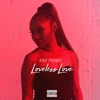 Loveless Love - Single