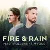 Fire and Rain (feat. Tim Foust) - Single album lyrics, reviews, download