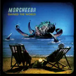 Gained the World - EP - Morcheeba