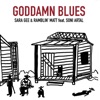 Goddamn Blues (feat. Soni Artal)