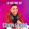 Lo Mejor de Edwin Sierra