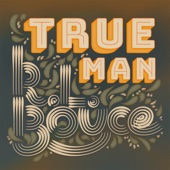 True Man artwork