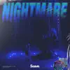 Nightmare - Single album lyrics, reviews, download