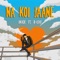 Na Koi Jaane (feat. B-Leaf) - Akade lyrics