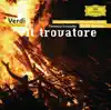 Verdi: Il Trovatore album lyrics, reviews, download