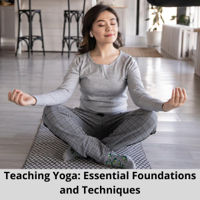Mark Stephens - Teaching Yoga: Essential Foundations and Techniques (Unabridged) artwork