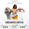 UngangHlanyisi - Single