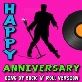 Happy Anniversary (King of Rock ‘n’ Roll Version) artwork