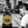 Trama - EP