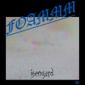 FOAMMM - Isengard