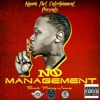 No Management