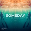 Someday - Single