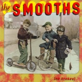 The Smooths - History's Burning